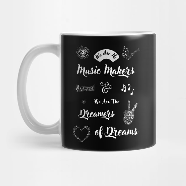 We Are The Music Makers and We Are The Dreamers of Dreams - Ode By Arthur O'Shaughnessy - Original Artwork by Free Spirits & Hippies by Free Spirits & Hippies